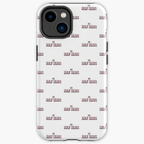 No Half Sends iPhone Tough Case RB1810 product Offical nelkboys Merch