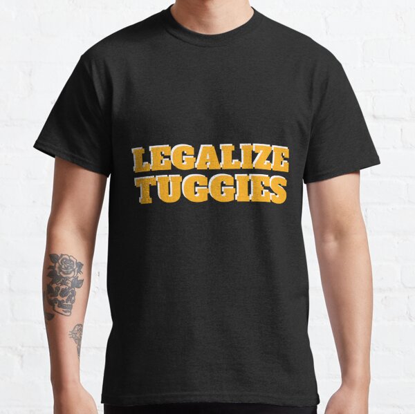 Legalize Tuggies Classic T-Shirt RB1810 product Offical nelkboys Merch
