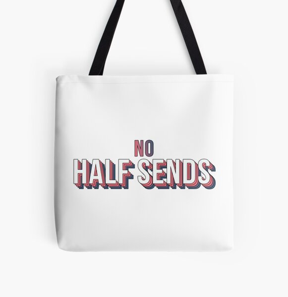 No Half Sends All Over Print Tote Bag RB1810 product Offical nelkboys Merch
